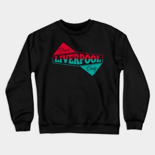 Liverpool City - England Crewneck Sweatshirt